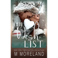 The Wish List: A single mom, holiday romance - Paperback
