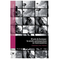 El arte de ficcionar: la novela contemporánea en Centroamérica - Paperback