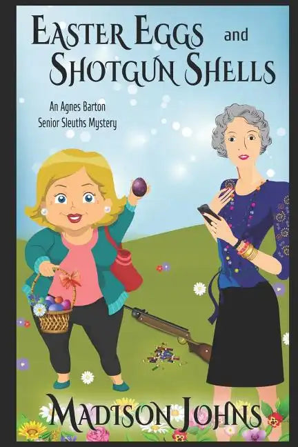 Easter Eggs and Shotgun Shells (Large Print) - Paperback