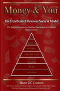 Money & You: Excellerated Business Success Model - Paperback