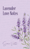Lavender Love Notes - Paperback