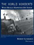 The World Wonder'd: What Really Happened Off Samar - Hardcover
