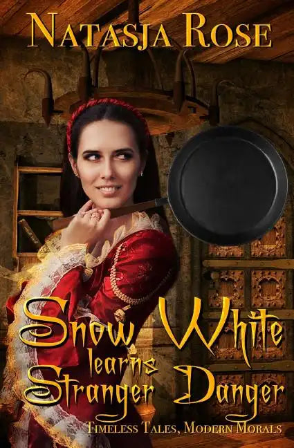 Snow White Learns Stranger Danger - Paperback