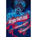 All These Sunken Souls: A Black Horror Anthology - Paperback
