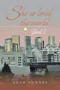 She so Loved the World...: Book 1 - Paperback