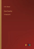 Cow-Country: in large print - Paperback