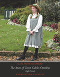The Anne of Green Gables Omnibus. Eight Novels: Anne of Green Gables, Anne of Avonlea, Anne of the Island, Anne of Windy Poplars, Anne's House of Drea - Paperback
