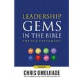 Leadership Gems in the Bible-The Old Testament, Volume 1 - Paperback