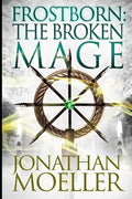 Frostborn: The Broken Mage - Paperback