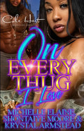 On Every Thug I Love: An Urban Romance: Standalone - Paperback