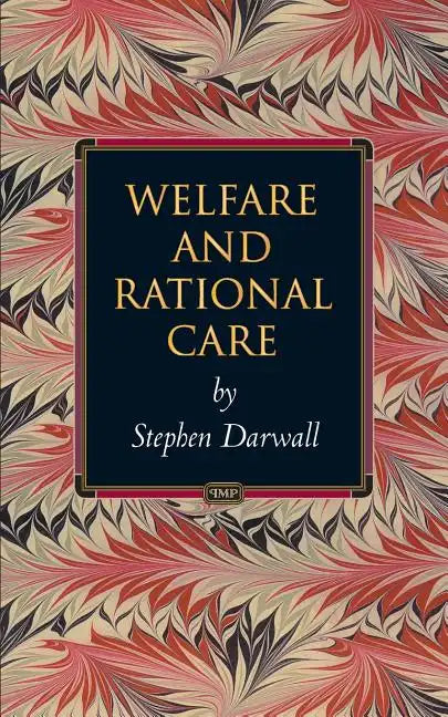 Welfare and Rational Care - Paperback