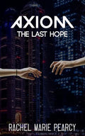 Axiom: The Last Hope - Paperback