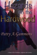 Hazards on the Hardwood - Paperback