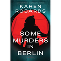 Some Murders in Berlin - Library Binding