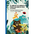 El Libro de Los Animales (Poesía) / The Book of Animals (Poems) - Paperback