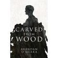 Carved From Wood - Paperback