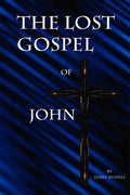 The Lost Gospel of John - Paperback