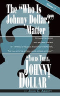 Yours Truly, Johnny Dollar Vol. 3 (Hardback) - Hardcover