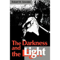 The Darkness and the Light - Paperback