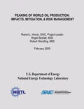 Peaking of World Oil Production: Impacts, Mitigation, & Risk Management - Paperback