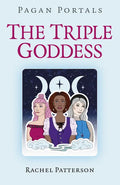 Pagan Portals - The Triple Goddess - Paperback
