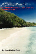 A Slice of Paradise - Paperback