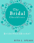 The Bridal checklists: The Portable guide Step-by-Step to organizing the bridal budget - Paperback