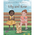 Lily and Rose - Paperback