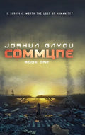 Commune: Book 1 - Hardcover