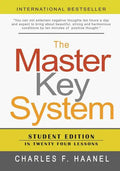 The Master Key System: Student Edition In Twenty Four Lessons - Paperback