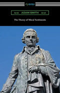 The Theory of Moral Sentiments: (with an Introduction by Herbert W. Schneider) - Paperback