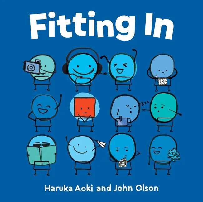Fitting in: (An Inclusive Picture Book for Kids of All Ages) - Hardcover
