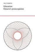 Education: Ontario's Preoccupation - Paperback