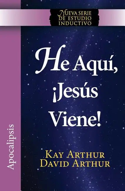 He Aqui, Jesus Viene! / Behold, Jesus Is Coming (New Inductive Studies Series) - Paperback