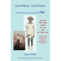 Lies of Mercy, Lies of Grace: Tales of a Pennsylvania Dutch Girl in Miami - Paperback