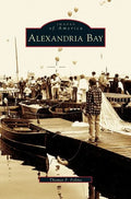 Alexandria Bay - Hardcover