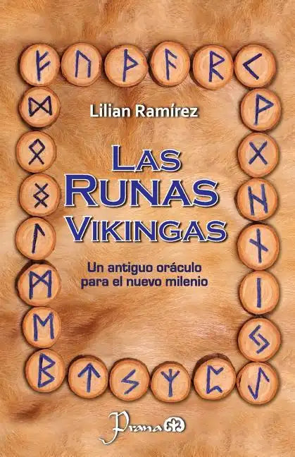 Las runas vikingas: Un antiguo oraculo para el nuevo milenio - Paperback