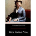 A Daughter of the Land - Paperback
