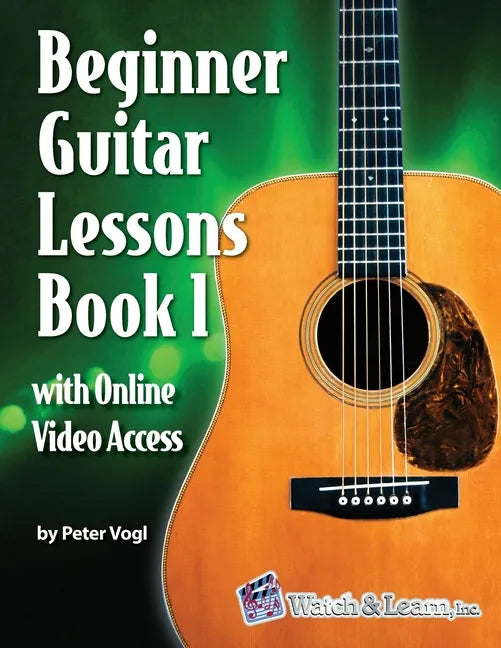 Beginner Guitar Lessons Book 1 with Online Video Access - Paperback