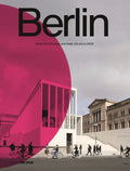 Berlin: Urban Architecture and Daily Life 2009-2022 - Paperback