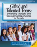 Gifted and Talented Teens: Enhancing Strengths and Discovering Opportunities for Growth - Paperback
