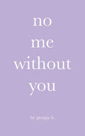 no me without you - Paperback