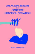 An Actual Person in a Concrete Historical Situation - Paperback