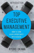 Introduction to Top Executive Management - Paperback