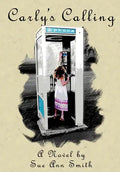 Carly's Calling - Hardcover
