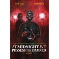 At Midnight We Possess the Damned - Paperback