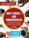 NNAT Grade 1 and Kindergarten: Naglieri Nonverbal Ability Test Prep Level A / Level B for Gifted and Talented Students [2nd Edition] - Paperback