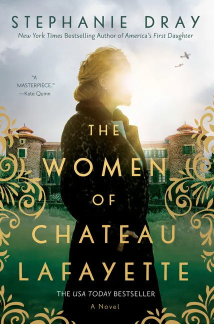 The Women of Chateau Lafayette - Paperback