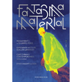 Fantasma Material (N. 1, 2024): Revista Anual de Cine - Paperback
