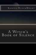 A Witch's Book of Silence - Paperback